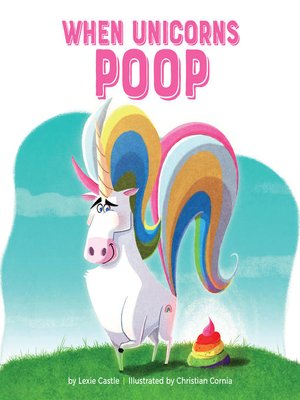 cover image of When Unicorns Poop